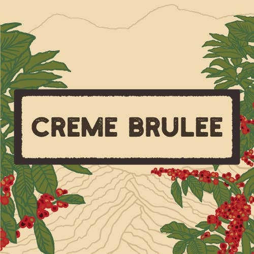 Creme Brulee Flavored Coffee - GROUND