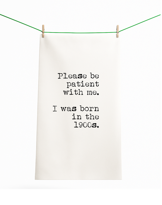 Born in the 1900s funny gift towel with hang tag